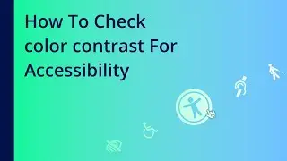 Accessibility - Color Contrast checker #accessibility #colorcontacts #abinrajm