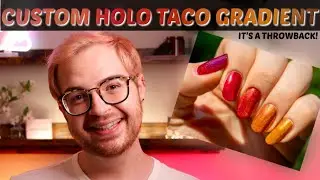 Holo Taco Gradient with CUSTOM Shades! / IT'S A THROWBACK! Episode 9