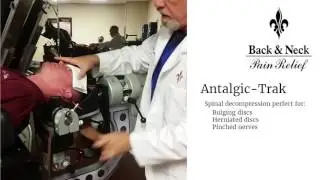 Houma Chiropractor Antalgic Trak Spinal Decompression