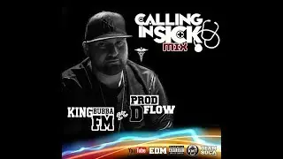 King Bubba FM -   Calling In Sick ( EDM ) Version Prod.  Dflow 22D2 
