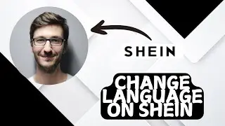 How to change language on Shein(Full Guide)