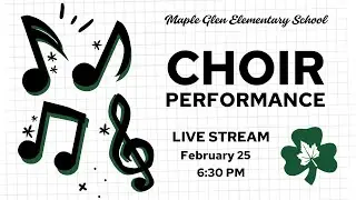 Maple Glen Elementary | Choir Performance