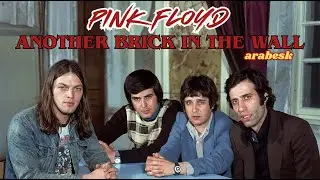 Pink Floyd - Another Brick in the Wall (Official Arabesk Version - AI Cover)