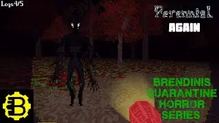 Brendini's Quarantine Horror Series 1 | Perennial Again