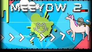 MEEYOW 2 100% Completado (Harder) By Kips, Geometry Dash 2.207