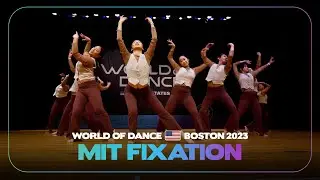 MIT Fixation | Team Division | World of Dance Boston 2023 #WODBOS23