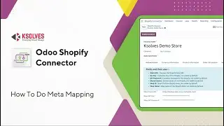 Meta Mapping in Odoo for Shopify | Ksolves Odoo Shopify Connector