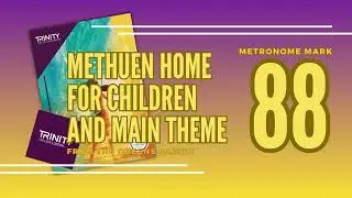 Methuen Home and Main Theme from The Queen's Gambit | Trinity Violin Exams from 2025 | TCL 8 | 88