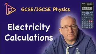Charge Current and Voltage Equations Explained (IGCSE GCSE Physics & Science)