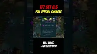 TFT SET 8.5 NEW FULL OFFICIAL CHANGES ⭐⭐⭐ #shorts #tft #teamfighttactics #tftset85