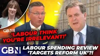 'IRRELEVANT' Tories?! - Shadow Chancellor GRILLED on Labour Spending Review Targeting Reform UK