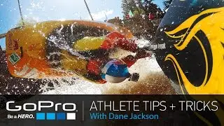 GoPro Athlete Tips and Tricks: Kayaking with Dane Jackson (Ep 20)