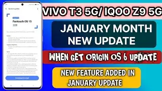 VIVO T3/IQOO Z9 5G FUNTOUCH OS 15 NEW UPDATE RELEASED | WHEN GET ORIGIN OS 6 UPDATE IN INDIA
