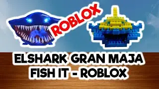 How to Make Elshark Gran Maja Fish It Roblox From Building Blocks