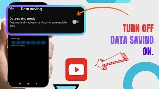 Turn Off Data Saving On YouTube. |Technologyglance