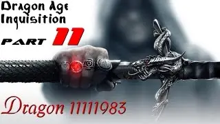 Dragon Age Inquisition Walkthrough Part 11