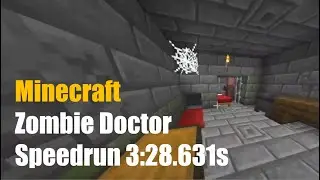 Minecraft Zombie Doctor Speedrun 3:28.631s