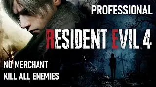 🔴 Resident Evil 4 Remake 🔴 Professional / No Merchant / Kill All Enemies (Глава 9)