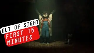 Is Out of Sight Scary? First Impressions Gameplay (First 15 Mins)