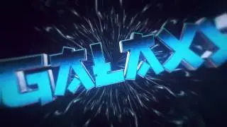 GalaxyRaidz's Intro | Fresh Start