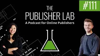 #111 Black Friday, Bloomberg, & Programmatic Advertising in 2020 - The Publisher Lab