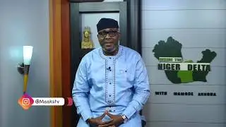 INSIDE THE NIGER DELTA WITH MAMODE AKUGHA EP 123 MAY 11TH 2020