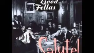 The Good Fellas - sing sing sing / minnie the moocher