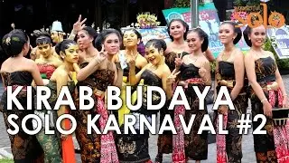 Kirab Budaya Solo Karnaval (Part 2) - SOLO 60 DETIK