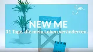 NEW ME - 31 Tage, die mein Leben ver&auml;nderten.  💙