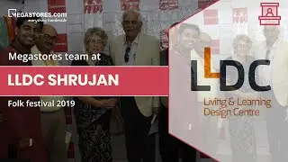 Megastores at LLDC Shrujan Folk festival 2019