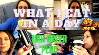 What I eat in a day. Weight Watchers Green Plan💚