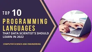 Top 10 Programming Languages in 2022 | Best Programming Languages to Learn in 2022 | Data Scientist
