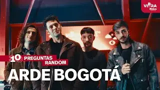 10 preguntas random a... ARDE BOGOTÁ by Vibra Mahou