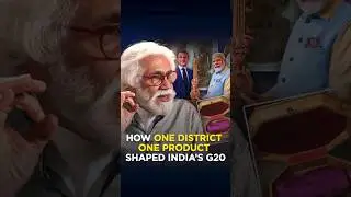 HOW ONE DISTRICT ONE PRODUCT SHAPED INDIA&rsquo;S G20
