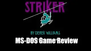 Striker - 1985 - MS-DOS Game Review