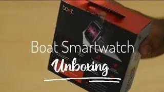Boat wave neo smartwatch unboxing