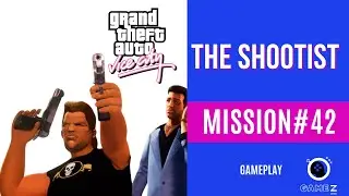 GTA Vice City : The Shootist - Mission #42 🎯🔫