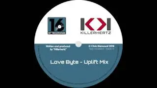 Killerhertz - Love Byte (Uplift Mix)