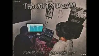 THOUGHTS AT 2:AM || STAN PUPAP X Z#X DRIGGGERJION PROD.BY IVN 