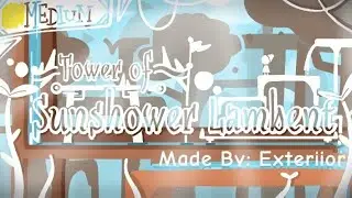 &ldquo;Tower of Sunshower Lambent&rdquo; by Exteriior (EToH: Steelspire Horizon)