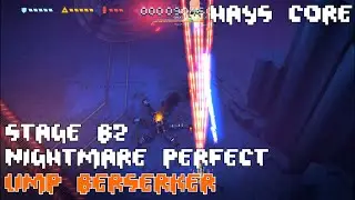 Sky Force Reload- Stage B2- Nightmare Perfect (Limp Berserker)- Hays Core.