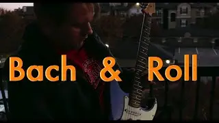 Bach & Roll (Genre Blend)