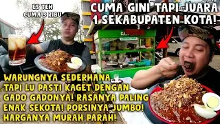 KAGET GW ADA WARUNG SEDERHANA TAPI GADO-GADONYA! PALING ENAK SEKOTA! PORSINYA JUMBO! MURAHNYA PARAH!