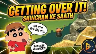 Bennett Foddy ko Shin-chan ne Diya Challenge! 😂 | Getting Over It Funny Gameplay
