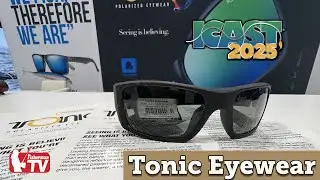 &lsquo;25 New Product Review &ndash; Tonic Polarized Eyewear