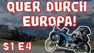 Quer durch Europa! - Motorrad Reisedoku - Tribute to the Route - S1 E4