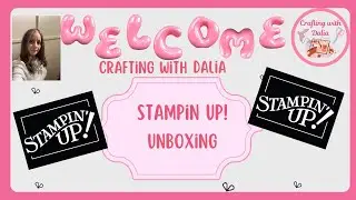 Stampin up unboxing
