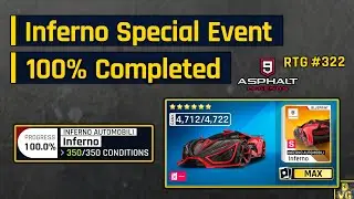 Asphalt 9 | Inferno Special Event - 100% Completed | RTG #322