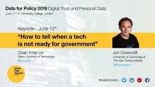 Data for Policy Conference 2019 12th June Keynote Lecture 2