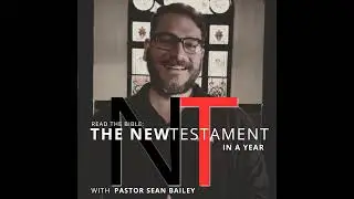 Mark 11. Day 11 - Read the Bible -  The New Testament in a Year